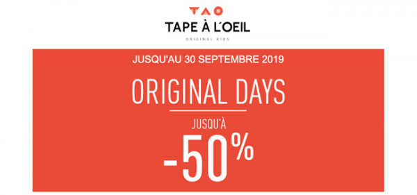 tape à l'oeil original days tape à l'oeil original days jusqu'à -50%