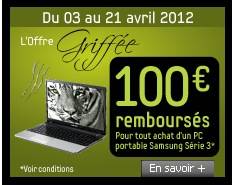 offre griffée samsung 100? remboursés sur le pc portable samsung serie 3