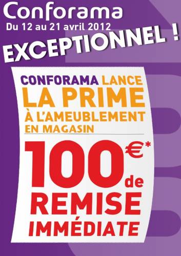 conforama prime à l'ameublement confororam 100? de remise immédiate