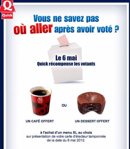 quick et l'élection présidentielle 2012 quick présidentielle 2012 du 6 mai : un café ou un dessert gratuit offert