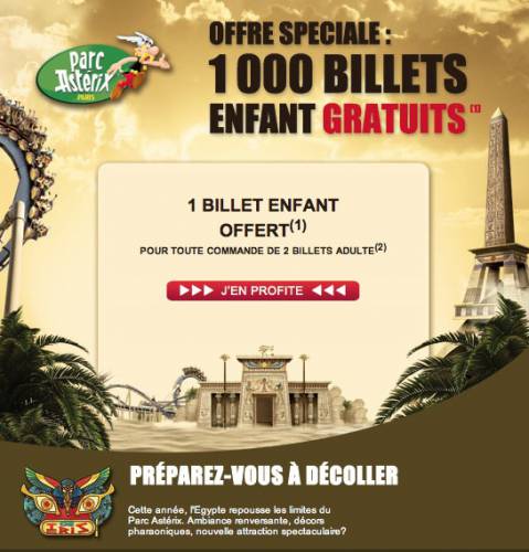 parc astérix billet enfant gratuit 1000 billets enfant gratutis pour le parc astérix