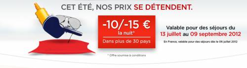ibis 10? ou 15? de réduction pendant tout l'été 2012