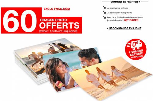 bon plan tirages photo fnac fnac : 60 tirages photos gratuits avec 2? de frais de traitement