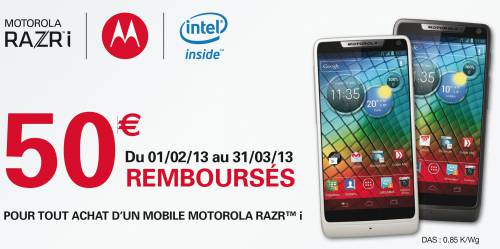 odr motorola razr i motorola razr i 50? remboursés jusqu'au 31 mars 2013