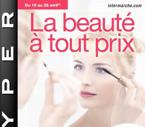 intermarche la beauté à tout prix intermarche la beauté à tout prix