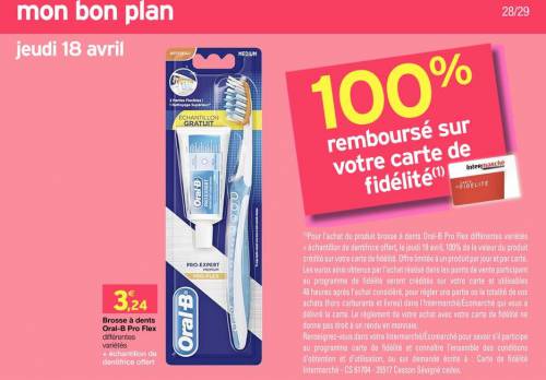 intermarché brosse à dents gratuite intermarché bénéficiez d'une brosse à dents gratuite car 100% remboursé