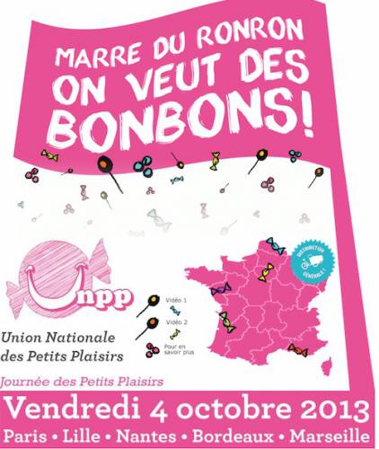 journée des petits plaisirs 2013 journée des petits plaisirs 2013 : marre du ronron on veut des bonbons
