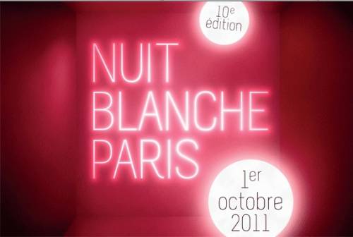 nuit blanche paris nuit blanche paris 2011 - 10ème édition