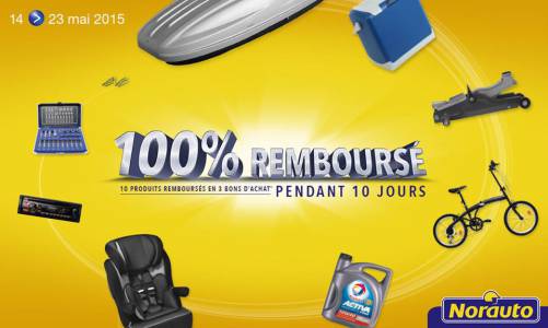 norauto 100% remboursé norauto 10 articles 100% remboursé en 3 bons d'achat
