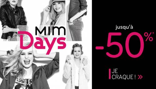 les mim days les mim days : jusqu'à 50% de remise immédiate sur la mode pour femme