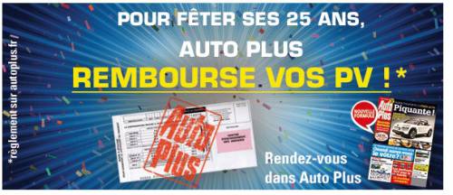 autoplus rembourse vos pv jeu-concours autoplus 25 ans rembourse vos pv