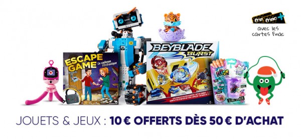fnac jouets et jeux 10 euros offerts dès 50 euros d'achat