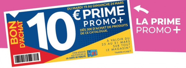 anniversaire carrefour market prime promo plus avec 10 euros offerts