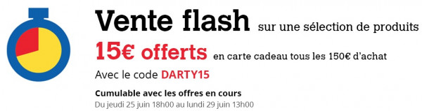 vente flash darty 15 euros offerts tous les 150 euros d'achat