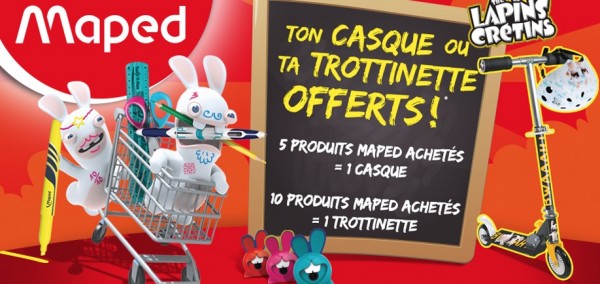 maped casque trottinette lapins crétins offerts pour l'achat de 5 produits ou 10 produits de fournitures scolaires pour la rentrée 2017