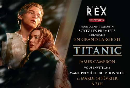bon plan saint-valentin 2012 au grand rex projection gratuite titanic 3d