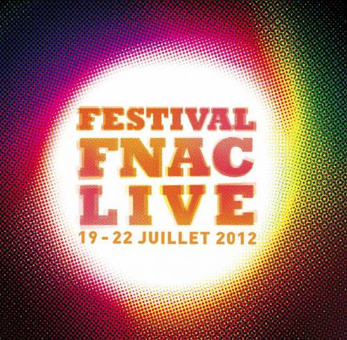 concerts gratuits sur paris avec le festival fnac live 2012