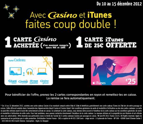 géant casino noël 2012 : carte cadeau achetée = carte itunes offerte
