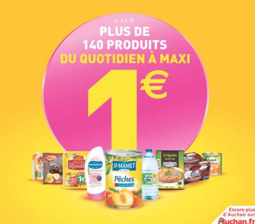 auchan plus de 140 produits du quotidien à 1? ou moins