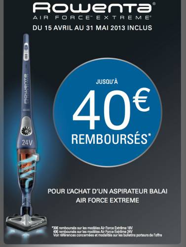 aspirateur balai rowenta air force extreme jusqu'à 40? remboursés