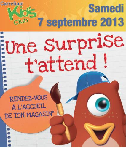 carrefour kids club une surprise offerte le 7 septembre 2013