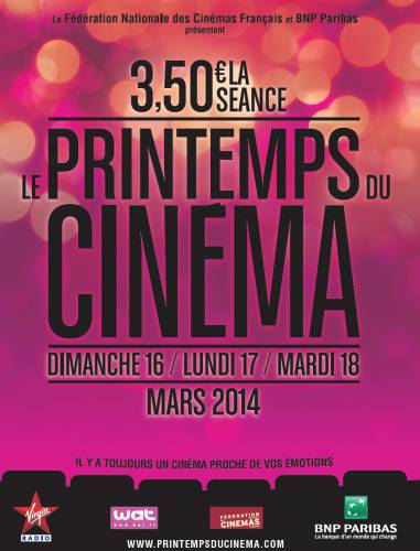 printemps du cinéma 2014 : le ciné à 3,5? le dimanche 16 mars 2014, le lundi 17 mars 2014 et le mardi 18 mars 2014