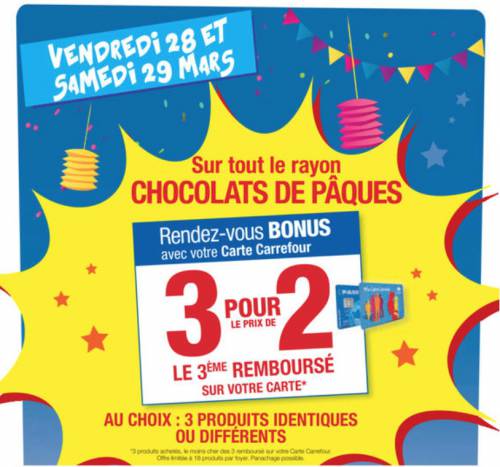 bon plan chocolats pâques 2014 carrefour market : promo 3 chocolats pour le prix de 2