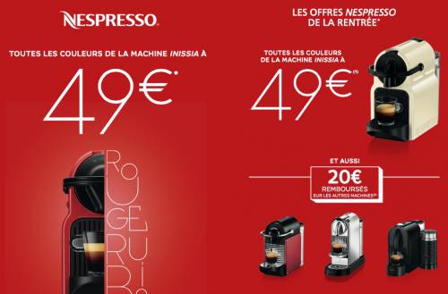 nespresso inissia à 49? : offre de remboursement pour la rentrée 2015