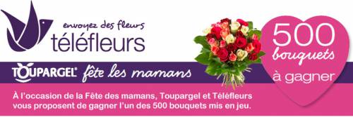 fleurs fête des mères 2014 : gagner 500 bouquets gratuits avec toupargel